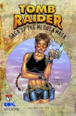 Tomb Raider, Vol. 1 : Saga of the Medusa Mask