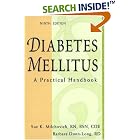 Diabetes Mellitus: A Practical Handbook by  Sue K. Milchovich and Barbara Dunn-Long