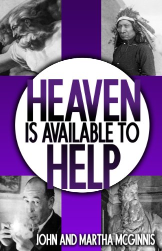 Heaven Is Available To Help