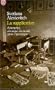 La supplication : Tchernobyl, chronique du monde apr�s l'apocalypse
