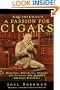 Nat Sherman's a Passion for Cigars: Selecting, Preserving, Smoking, and Savoring One of Life's Greatest Pleasures