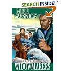 A Gathering Of Widowmakers by Mike Resnick
