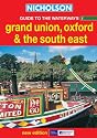 Nicholson Guide to the Waterways: Grand Union, Oxford and the South East No.1 (Waterways Guide)