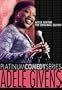 Platinum Comedy Series - Adele Givens - The Original Queen