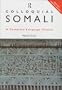 Colloquial Somali (Colloquial Series)