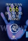666 - Die Zahl des Tiers im Internet