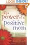 The Power of a Positive Mom: Revised Edition