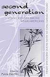 The Second Generation: Ethnic Identity among Asian Americans (Critical Perspectives on Asian Pacific Americans Series)