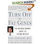 Turn Off the Fat Genes: The Revolutionary Guide to Losing Weight