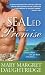 SEALed with a Promise (SEALed, #2)