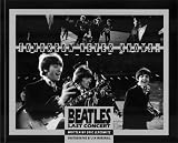 Tomorrow Never Knows: The Beatles' Last Concert (40th Anniversary Reprint)