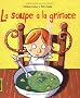 La soupe � la grimace