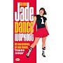Jade's All New Dance Workout