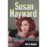 Susan Hayward: Her Films and Life book cover