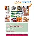 The Homeopathy Bible: The Definitive Guide to Homeopathic Remedies (Godsfield Bible Series)