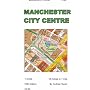 Manchester City Centre Map (5th Edition)