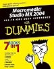 Macromedia Studio MX 2004 All-in-One Desk Reference for Dummies