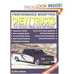 Performance Modifying Chevy Trucks: For Street, Strip and Off-Road (S-a Design)