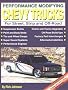 Performance Modifying Chevy Trucks: For Street, Strip and Off-Road