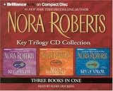 Nora Roberts Key Trilogy CD Collection: Key of Light, Key of Knowledge, Key of Valor (Key Trilogy) (Key Trilogy)