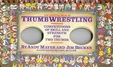The Official Book of Thumb Wrestling