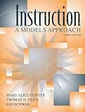 Instruction: A Models Approach (3rd Edition)