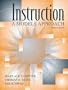 Instruction: A Models Approach (3rd Edition)