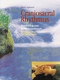 Craniosacral Rhythmus - Daniel Agustoni