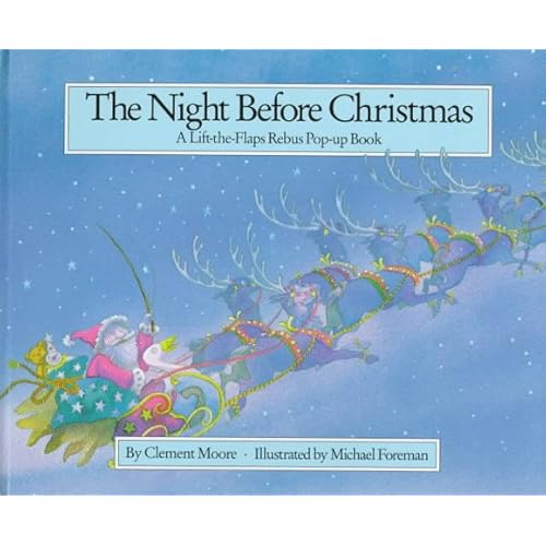 The Night Before Christmas: A Lift-The-Flap Rebus Pop-Up Book Michael Foreman