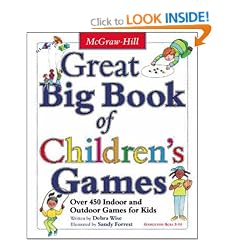 Great Big Book of Children's Games: Over 450 Indoor and Outdoor Games for Kids