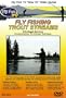 Fly Fishing Trout Streams