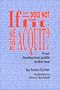 If It Does Not Fit, Must You Acquit?: Your Humorous Guide to the Law