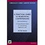 A Practical Guide to Residential Conveyancing (Emerald Home Lawyer)