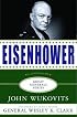 Eisenhower: A Biography (Great Generals)