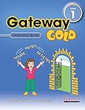 Gateway gold. Level 1, Grammar book