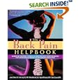 The Back Pain Helpbook by  James Moore, Kate Lorig, Michael Von Korff, and Virginia Gonzalez