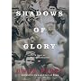 Shadows of Glory