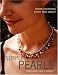 Simply Pearls: Designs for Creating Perfect Pearl Jewelry