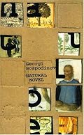 Natural Novel (Eastern European Literature Series)