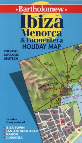 City Travel Guides Discounted  Search : Ibiza, Menorca and Formentera (Bartholomew Holiday Map)