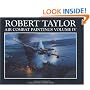 Robert Taylor (Air Combat Paintings of Robert Taylor)