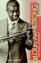 The Louis Armstrong Companion: Eight Decades of Commentary (The Companion Series)