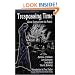 Trespassing Time: Ghost Stories from the Prairie