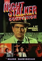 The Night Stalker Companion: A 25th Anniversary Tribute