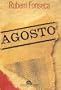Agosto: Romance (Portuguese Edition)
