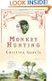 Monkey Hunting (Ballantine Reader's Circle)