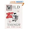 Wild Things! Acts of Mischief in Children's Literature