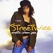 Streetwize: Streetwize: Smooth Urban Jazz