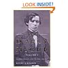 Thomas D'Arcy McGee, Volume 1: Passion, Reason, and Politics, 1825-1857