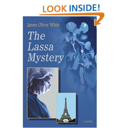 The Lassa Mystery: A NOVEL